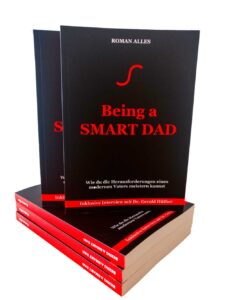 Being a SMART DAD - Roman Alles